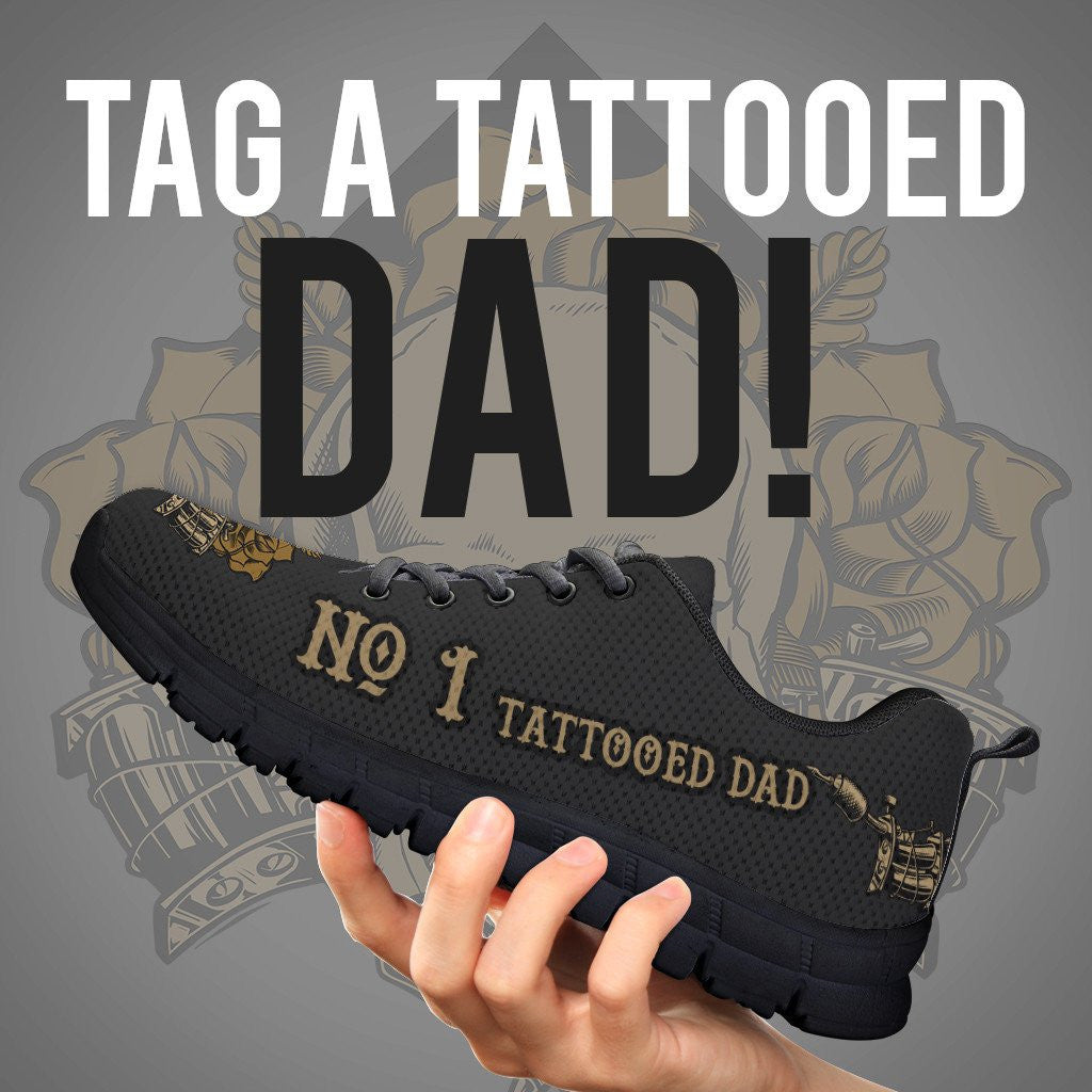 No. 1 Tattooed Dad or Worlds Best Tattooed Dad Shoes